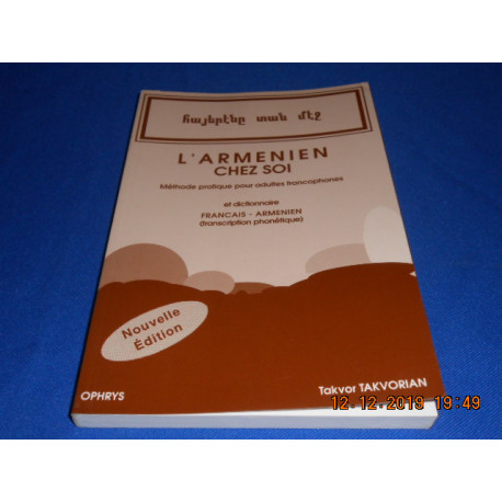 L'Arménien chez soi. Méthode pratique pour adultes francophones...