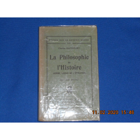 La Philosophie de l'Histoire comme science de l'Evolution....