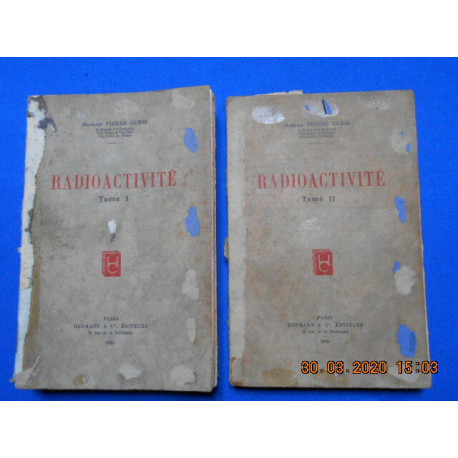 RADIOACTIVITE Tome I et II