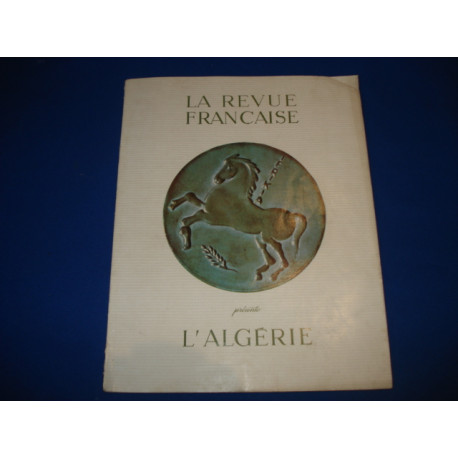La Revue Française De L'Elite Européenne Présente L'Algérie....