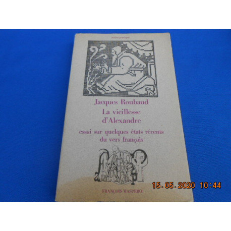 La vieillesse d'Alexandre essai sur quelques états récents du...