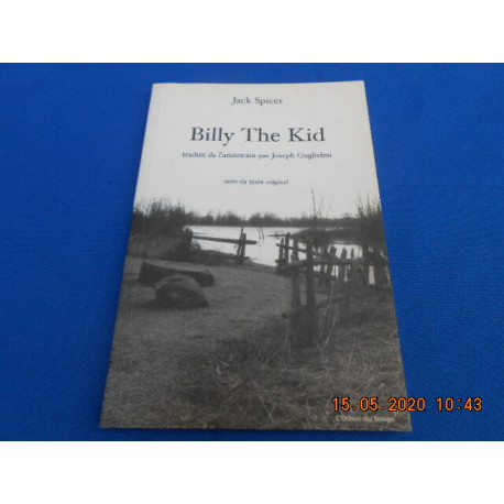 Billy The Kid. Traduit de l'Américain par Joseph Guglielmi