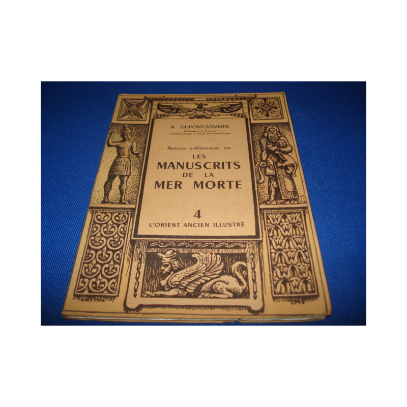 Livre Les Manuscrits De La Mer Morte Apercus preliminaires sur les manuscrits de la Mer Morte - 4