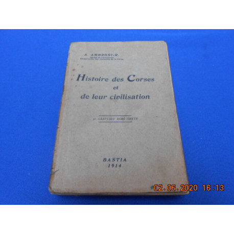 Histoire des Corses et de leur civilisation [signature de l'auteur]