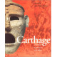 Carthage : L'histoire sa trace et son écho : les Musées de la...