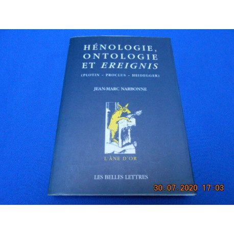 Hénologie Ontologie et Ereignis (Plotin - Proclus - Heidegger)