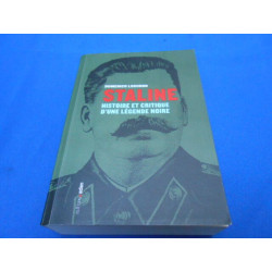 STALINE Histoire et Critique d'une légende Noire