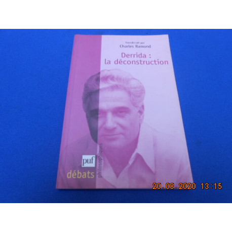 DERRIDA : La Deconstruction