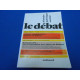 [REVUE]. LE DEBAT. N°64. Mars Avril
