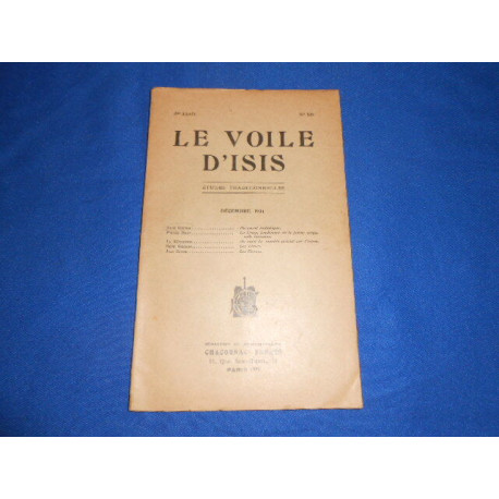 LE VOILE D'ISIS. Etudes Traditionnelles. N°180. 39eme année....