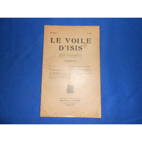 LE VOILE D'ISIS. Etudes Traditionnelles. N°179. 39eme année. Nov....