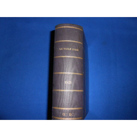LE VOILE D'ISIS. Revue de philosophie Esotérique. 26ème année....