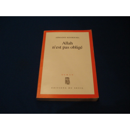 Allah N'est Pas Obligé (prix Renaudot Et Goncourt Des Lycéens 2000)