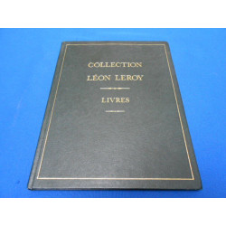 Collection Léon Leroy. Livres. Collection Historique et Didactique...