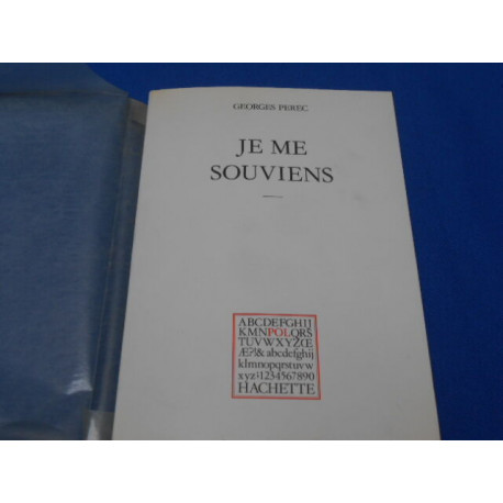 Je me souviens. Les choses communes I