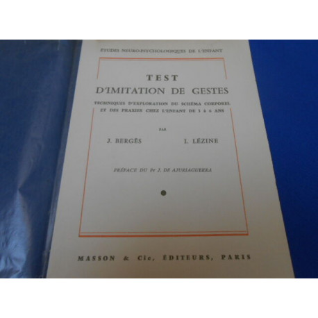 Test d'Imitation de Gestes. Techniques d'exploration du schéma...