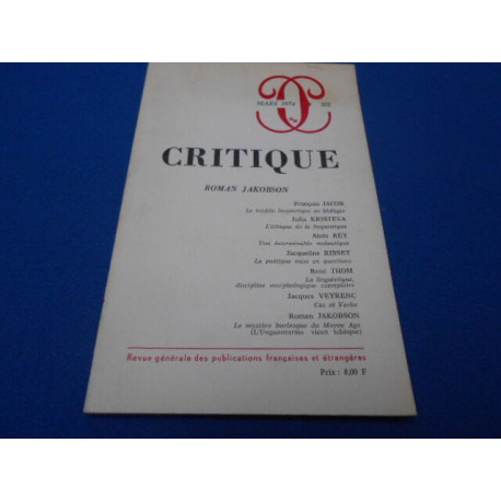 Revue. CRITIQUE. ROMAN JAKOBSON. Mars 1974. N°322