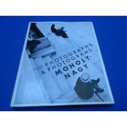 Photograps et photograms. MOHOLY-NAGY