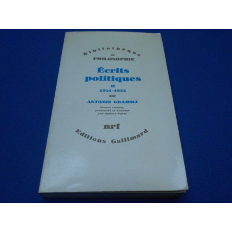 Ecrits politiques II. 1921-1922