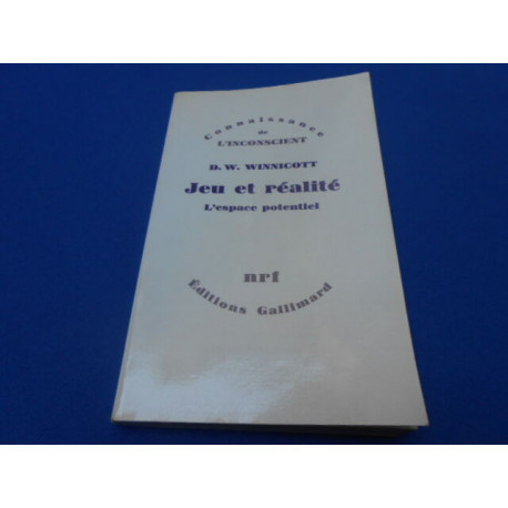Jeu et Réalité. L'espace potentiel