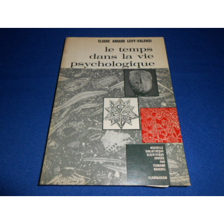Le Temps dans la vie psychologique