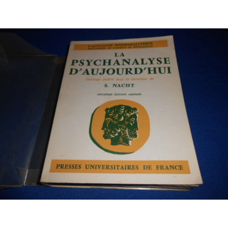 La psychanalyse d'aujourd'hui