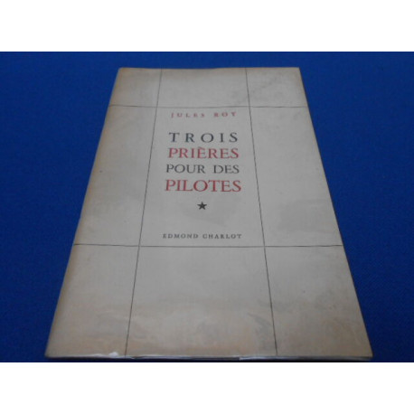 Trois prières pour des pilotes