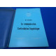 La communication et l'articulation linguistique - TOME XXXI