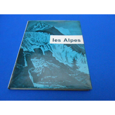 Les Alpes. terre de grandeur Terre de Labeur