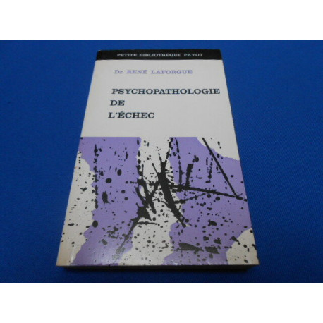 Psychopathologie de l'échec. N°130